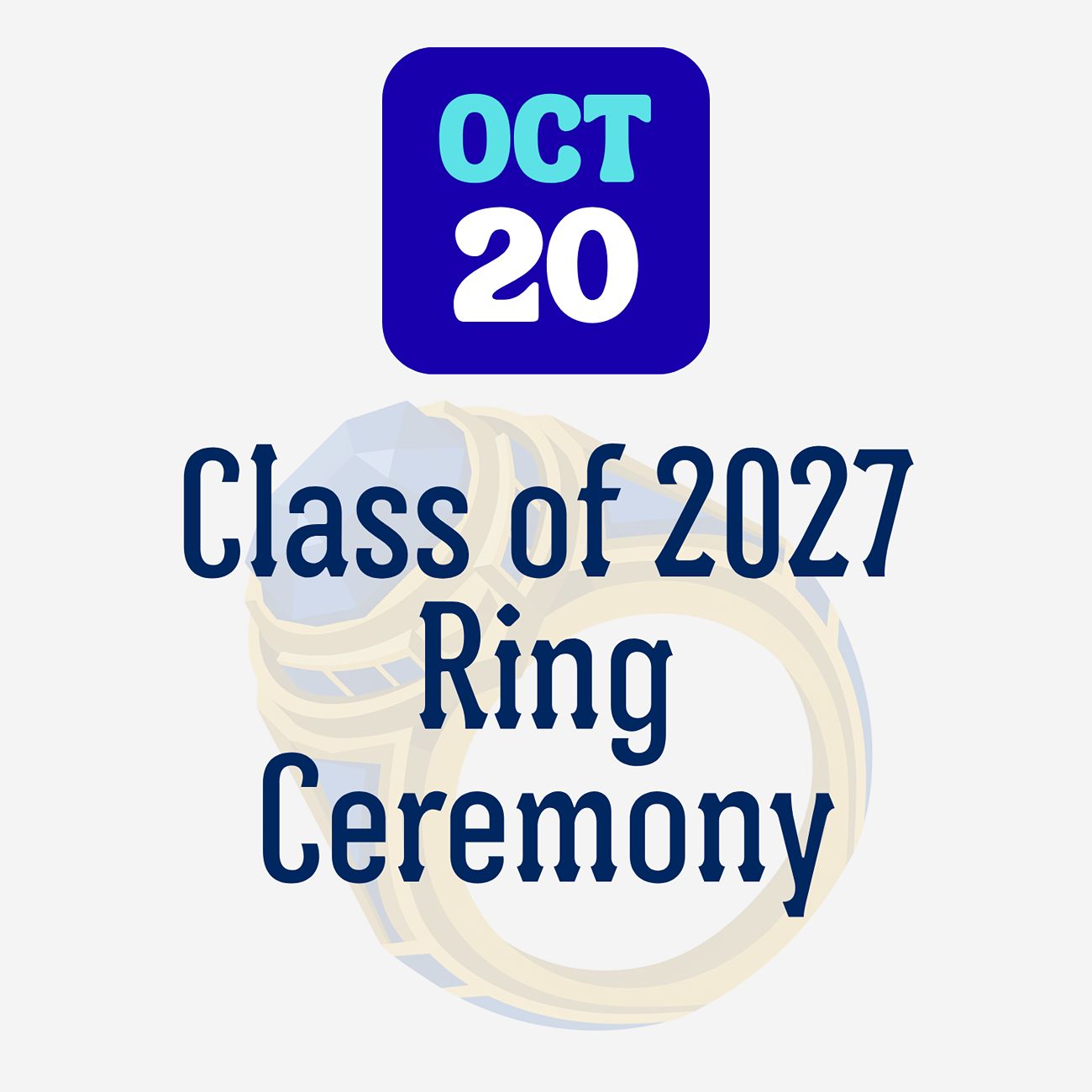 Class of 2027 Ring Ceremony