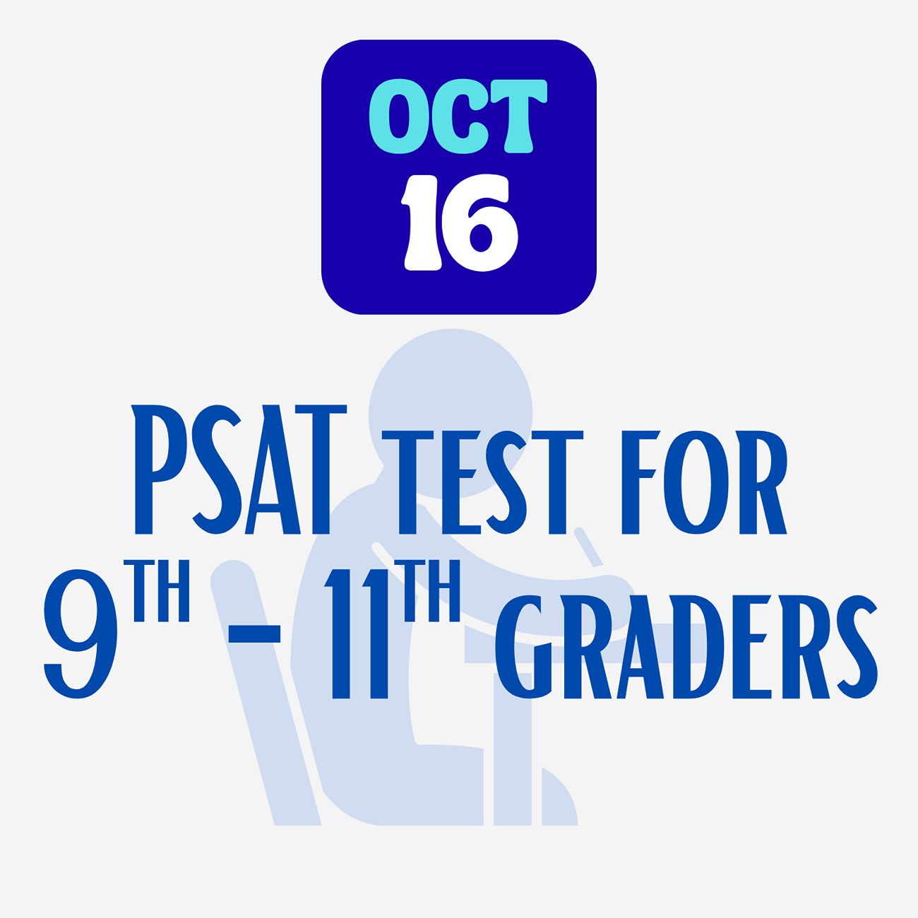 PSAT Test for 9th-11th Graders