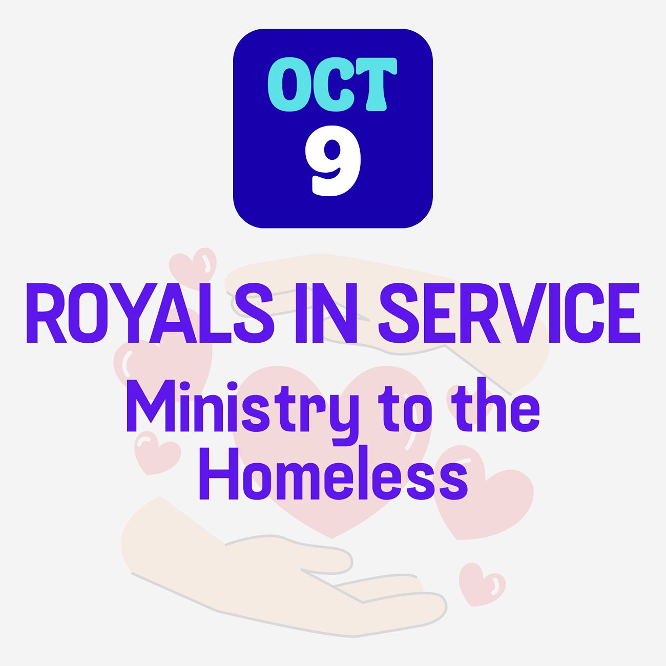 Royals in Service Ministry to the Homeless