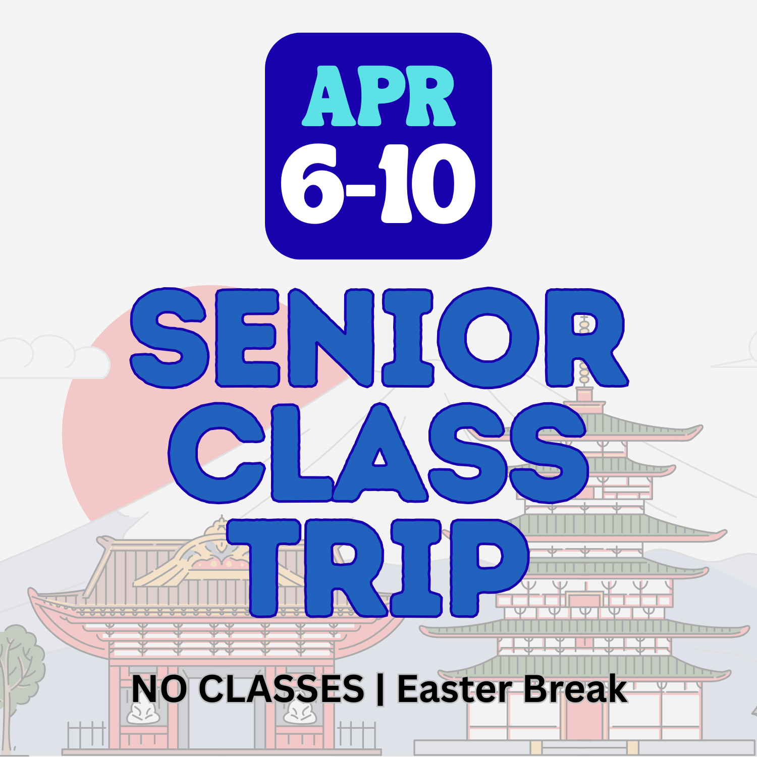 Senior Class Trip